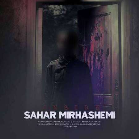 Sahar Mirhashemi – Inside